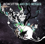 Boxcutter - Arecibo Message